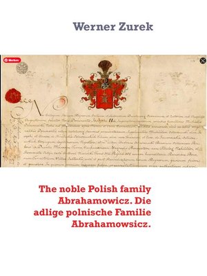cover image of The noble Polish family Abrahamowicz. Die adlige polnische Familie Abrahamowsicz.